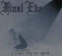 Final Eve : Final Eve a Eulogy for the Gifted